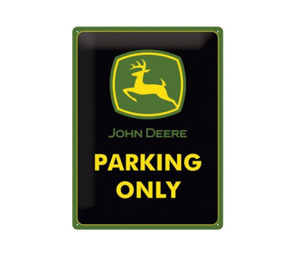 JOHN DEERE Blechschild Metallschild „PARKING ONLY“